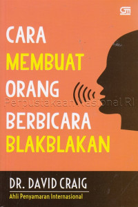 Image of Cara membuat orang berbicara blakblakan