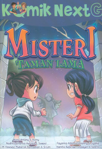 Image of Misteri taman lama : komik next G
