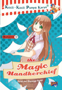 Image of THE MAGIC HANDKERCHIEF