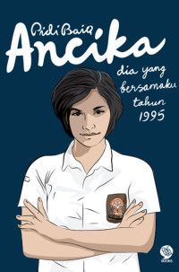 Image of Ancika : Dia yang Bersamaku Tahun 1995
