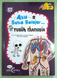 Image of Seri Aku Suka Belajar : Tubuh Manusia (Hard Cover)