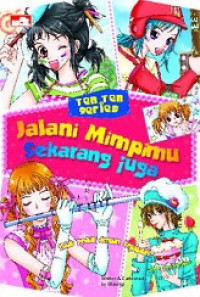 Image of Jalani mimpimu sekarang juga