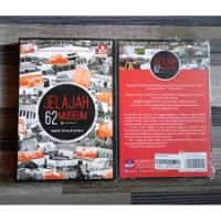 Image of Jelajah 62 Museum : menelusuri jejak sejarah yang terukir di Jakarta