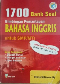 Image of 1700 Bank Soal bimbingan pemantapan BAhasa Inggris untuk SMP / MTs