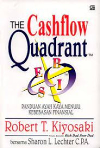 Image of The Cashflow quadrant : panduan ayah kaya menuju kebebasan finansial
