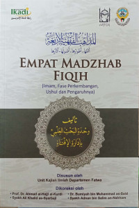 Image of Empat Madzhab Fiqih (Imam, Fase Perkembangan, Ushul Dan Pengaruhnya)