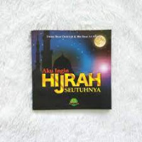 Image of Aku Ingin HIJRAH Seutuhnya