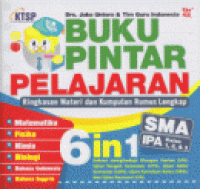 Image of Buku Pintar Pelajaran (Ringkasan Materi dan Kumpulan Rumus Lengkap) SMA IPA Kelas 1, 2, & 3 (6 in 1)