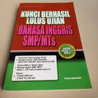 Image of Kunci berhasil ujian bahasa inggris SMP/MTs untuk kelas 1, 2 dan 3