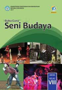 Image of Seni Budaya : Buku Guru SMP/MTs kelas VIII